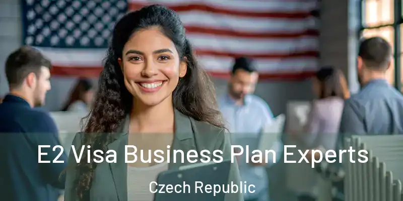 E2 Visa Business Plan Experts Czech Republic